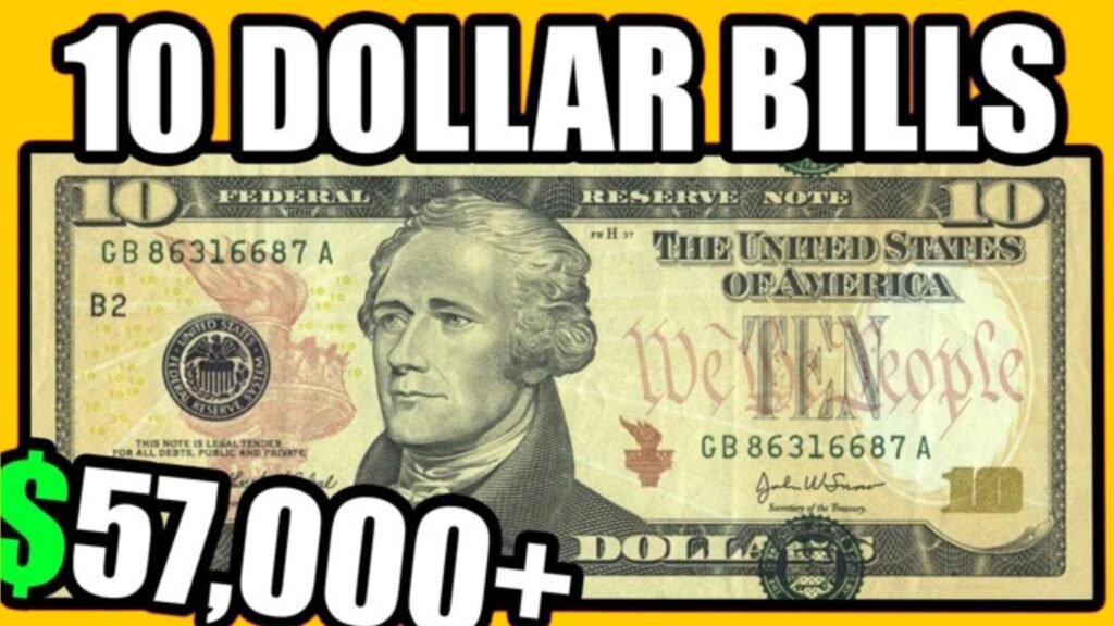 Check That $10 Bill: It May Be a Double Denomination Worth $88,000
