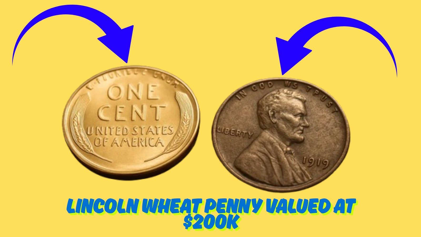 The Lincoln Wheat Penny Valued at $200K: Still in Circulation?